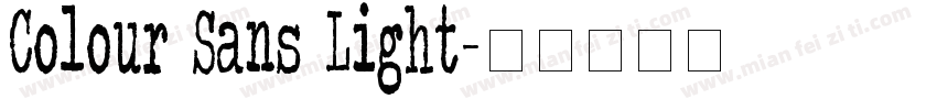 Colour Sans Light字体转换
